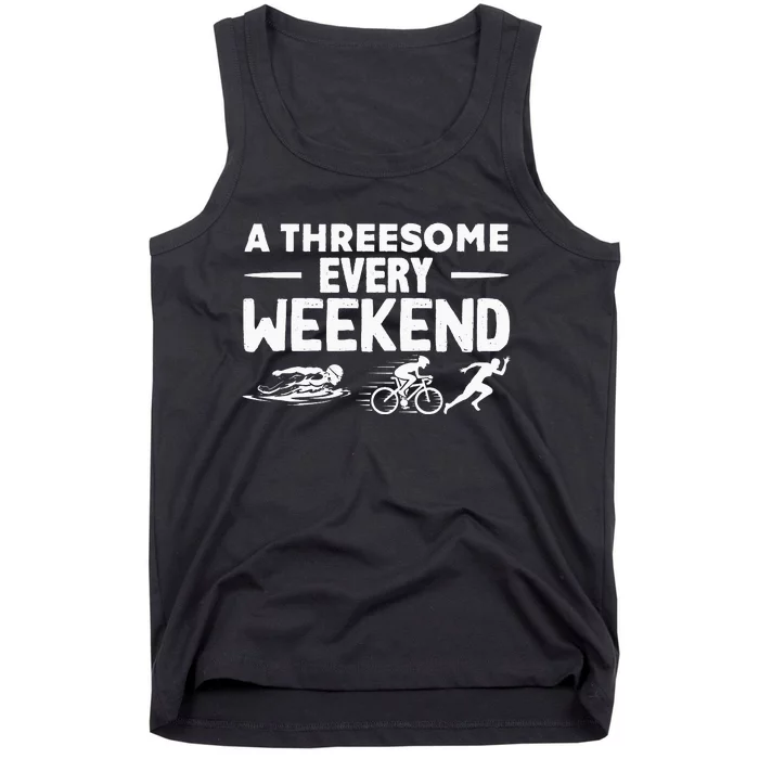 A Threesome Every Weekend Sport Marathon Triathlon Tank Top