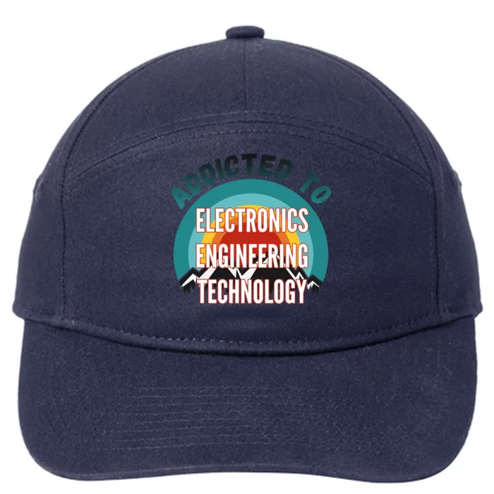 Addicted To Electronics Engineering Technology College Major Gift 7-Panel Snapback Hat