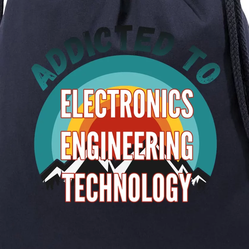 Addicted To Electronics Engineering Technology College Major Gift Drawstring Bag