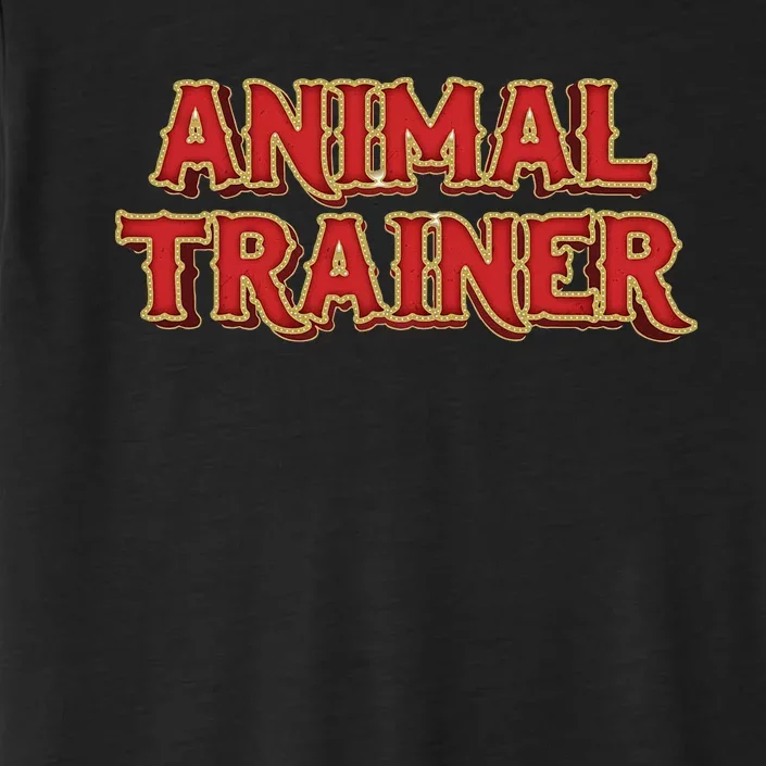 Animal Trainer Funny Circus Staff Costome Theme Party ChromaSoft Performance T-Shirt