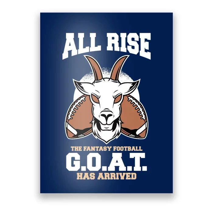 All The Fantasy Football Rise Goat Has Arrived Draft Party Premium Poster