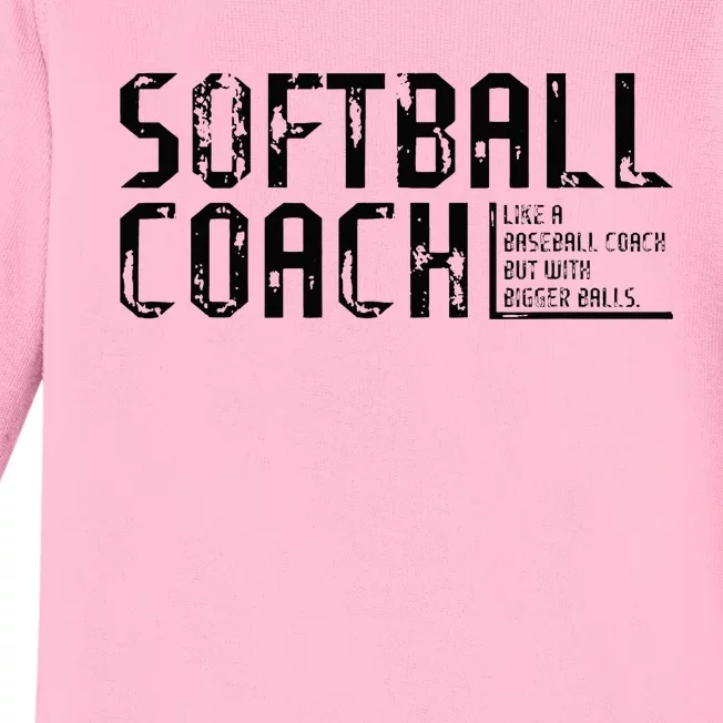 AS Tees Funny Comical Softball Coach Baseball Bigger Balls Baby Long Sleeve Bodysuit