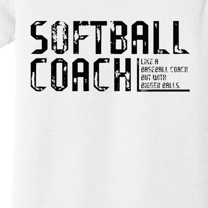 AS Tees Funny Comical Softball Coach Baseball Bigger Balls Baby Bodysuit