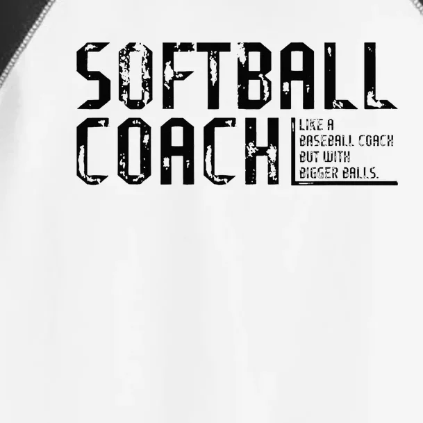 AS Tees Funny Comical Softball Coach Baseball Bigger Balls Toddler Fine Jersey T-Shirt