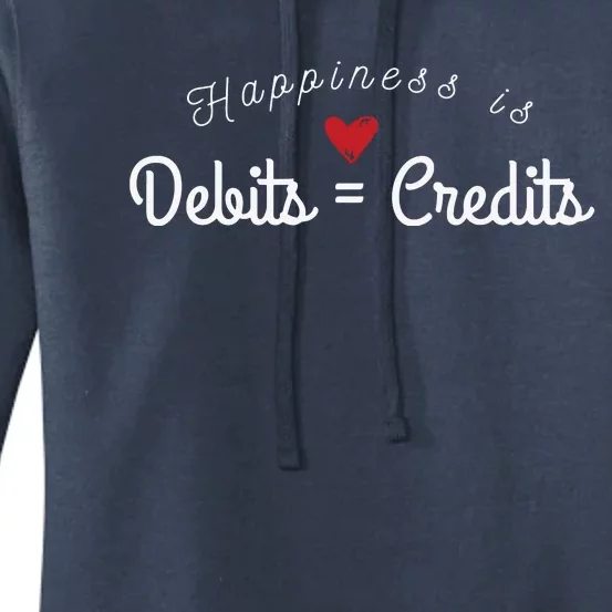 Accountant T Funny Debits Equals Credits CPA Women's Pullover Hoodie