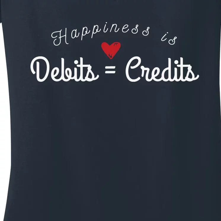 Accountant T Funny Debits Equals Credits CPA Women's V-Neck T-Shirt