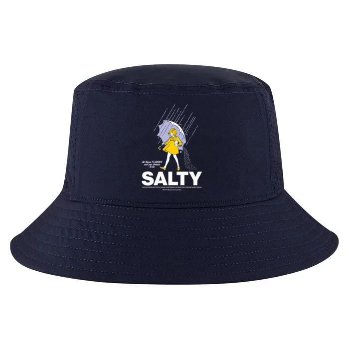 All These Flavors And You Choose To Be Salty Cool Comfort Performance Bucket Hat