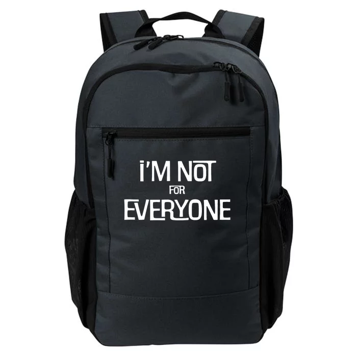 AS Tees Funny Sarcastic I'm Not For Everyone Cup Of Tea Daily Commute Backpack