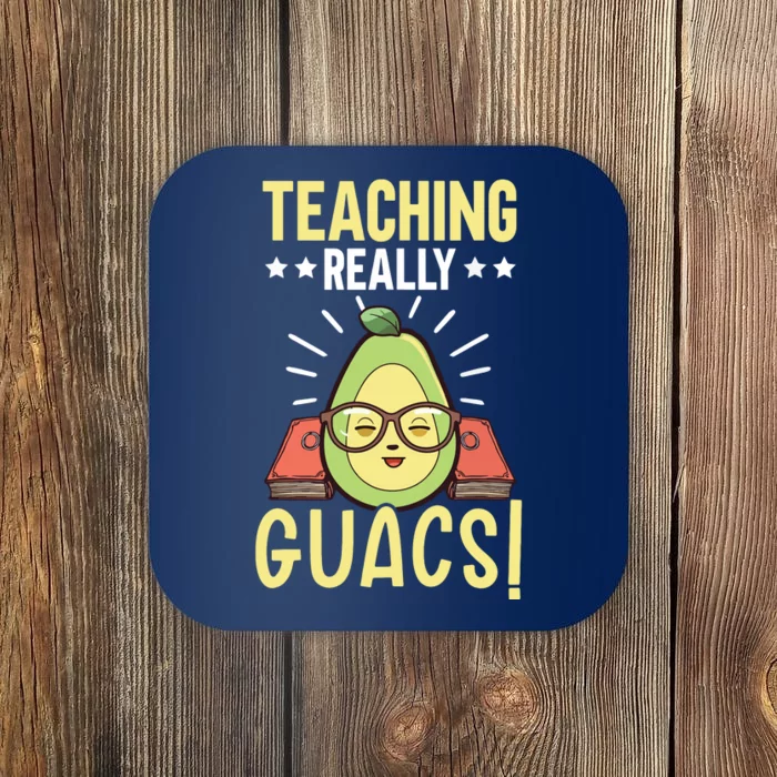 Avocado Teacher Fruit Guac Teaching Guacamole Lover Coaster