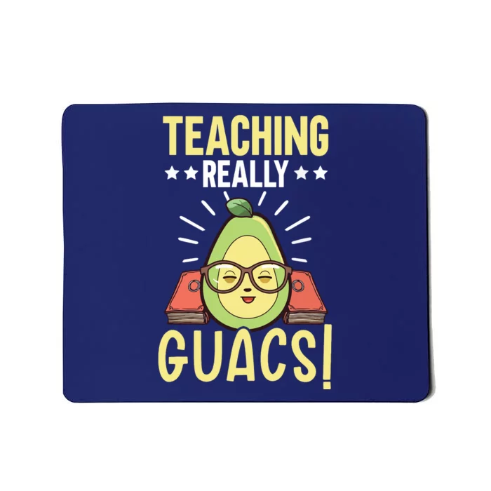 Avocado Teacher Fruit Guac Teaching Guacamole Lover Mousepad