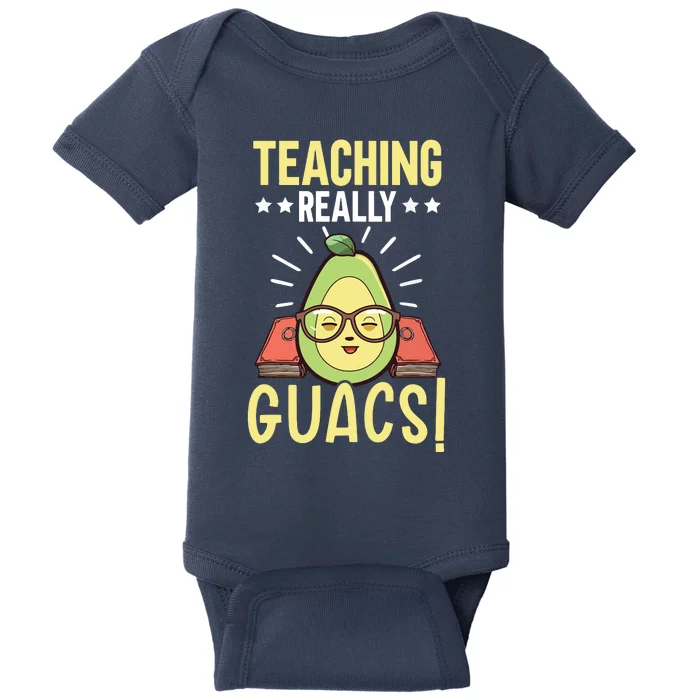 Avocado Teacher Fruit Guac Teaching Guacamole Lover Baby Bodysuit