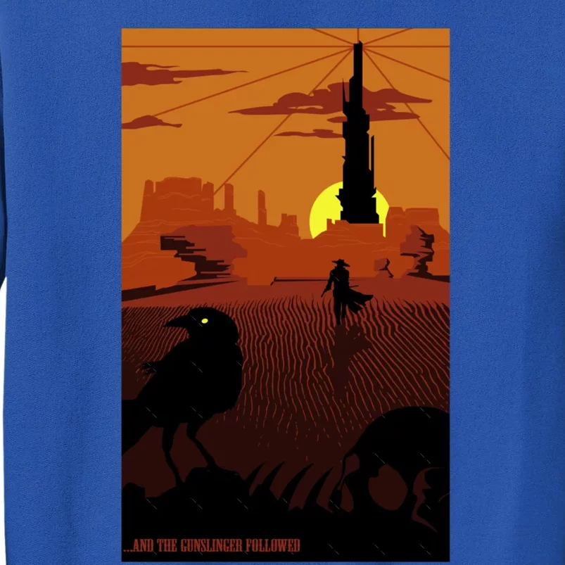 ...And The Gunslinger Followed Sweatshirt