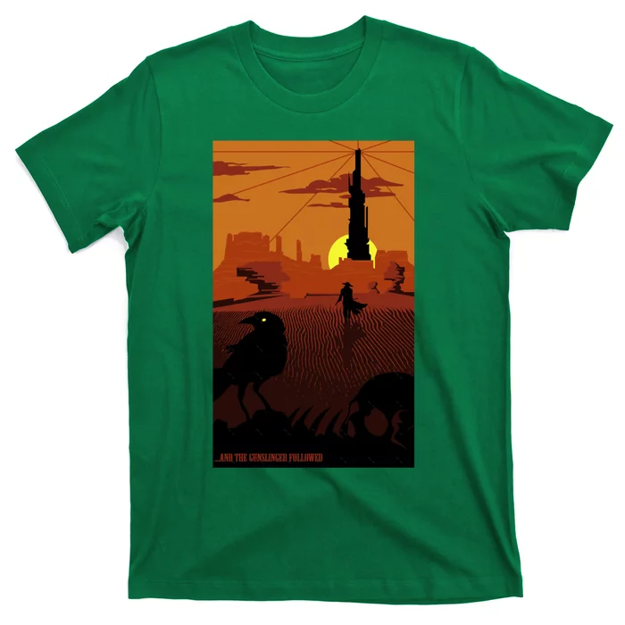 ...And The Gunslinger Followed T-Shirt