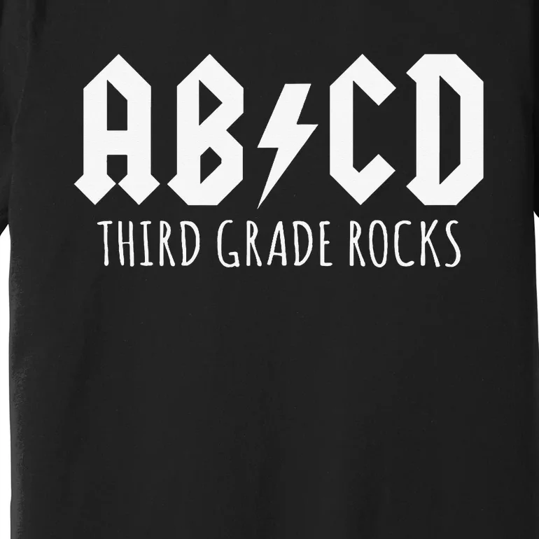 ABCD Third Grade Rocks Teacher Back to School Premium T-Shirt