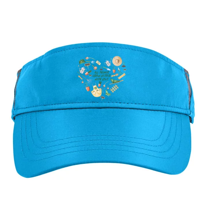 All Things Grow Better With Love Love Gardening Heart Adult Drive Performance Visor