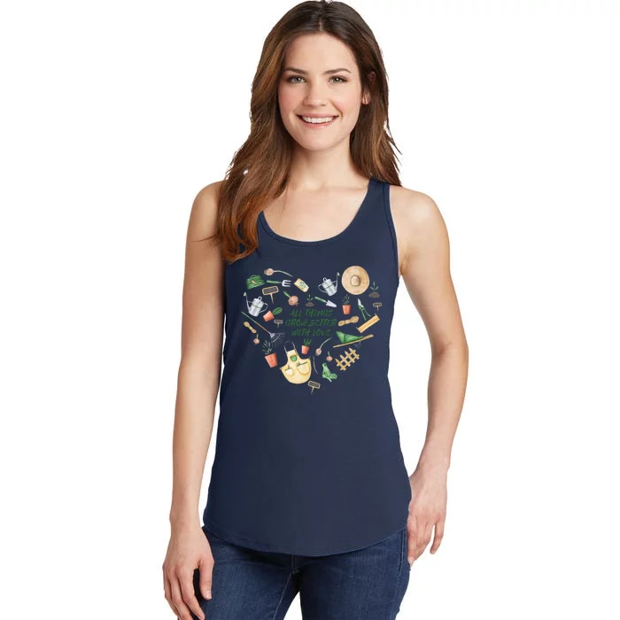 All Things Grow Better With Love Love Gardening Heart Ladies Essential Tank