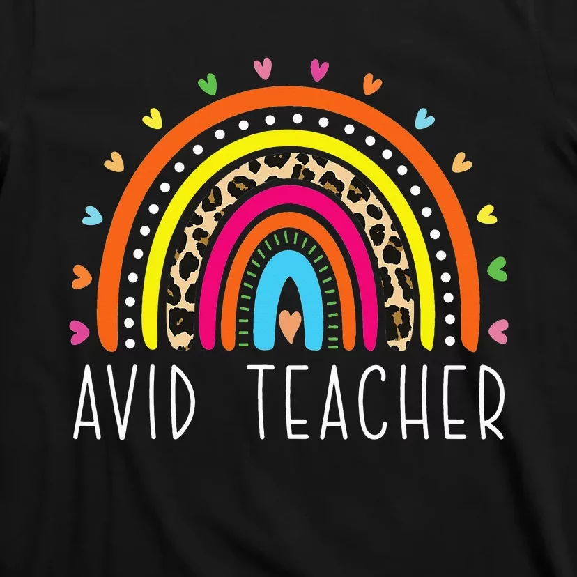 AVID Teacher Gifts Boho Rainbow Back To School Appreciation T-Shirt