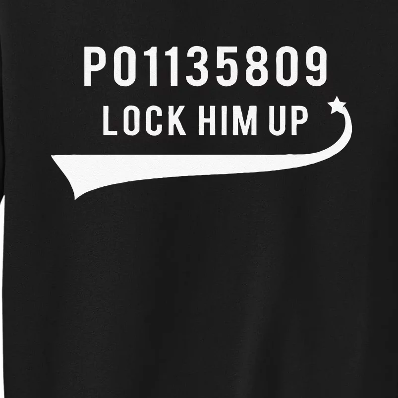 Anti Trump GA Booking Number Fulton County Jail Lock Him Up Tall Sweatshirt