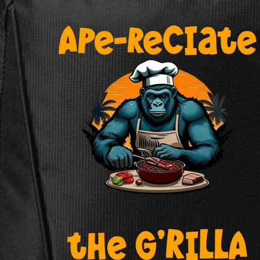 Appreciate The Grilla Master Bbq Griller Fun Pun Gift City Backpack