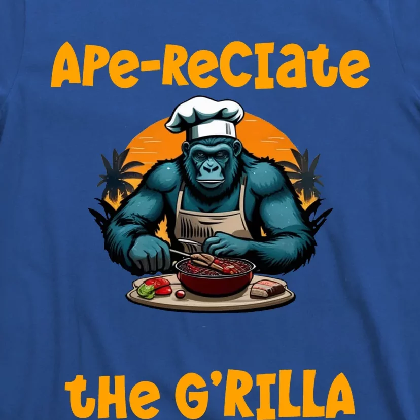 Appreciate The Grilla Master Bbq Griller Fun Pun Gift T-Shirt