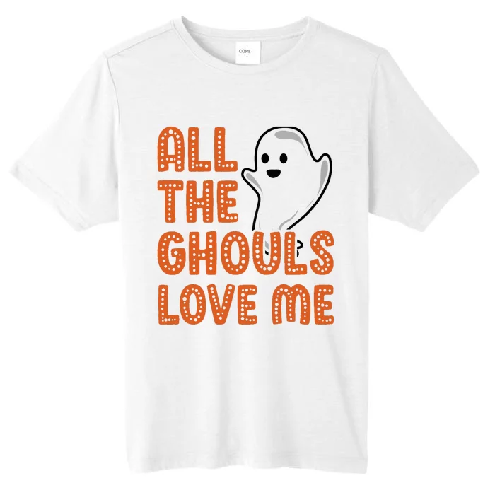 All The Ghouls Love Me Ghost Boy Halloween ChromaSoft Performance T-Shirt