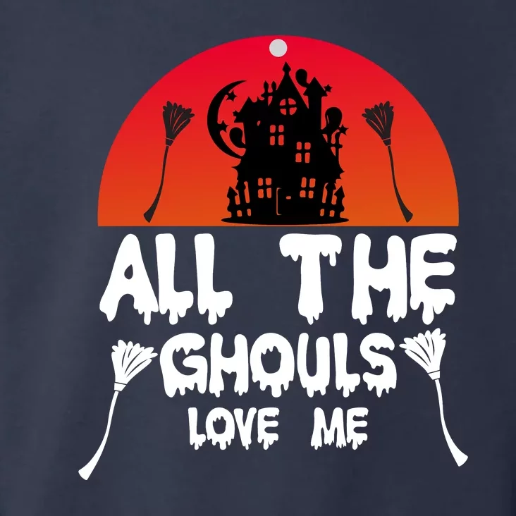 All The Ghouls Love Me Toddler Hoodie