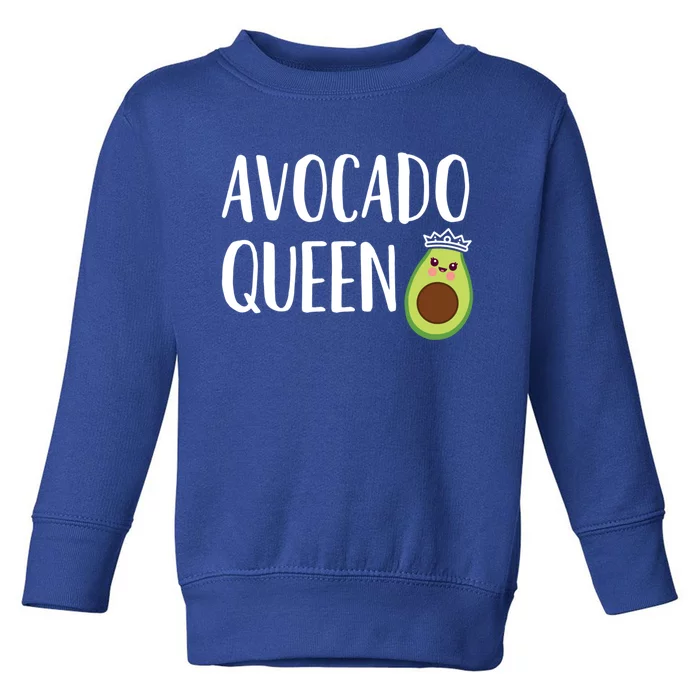 Avocado Themed Gift Funny Avocado Queen Gift Toddler Sweatshirt