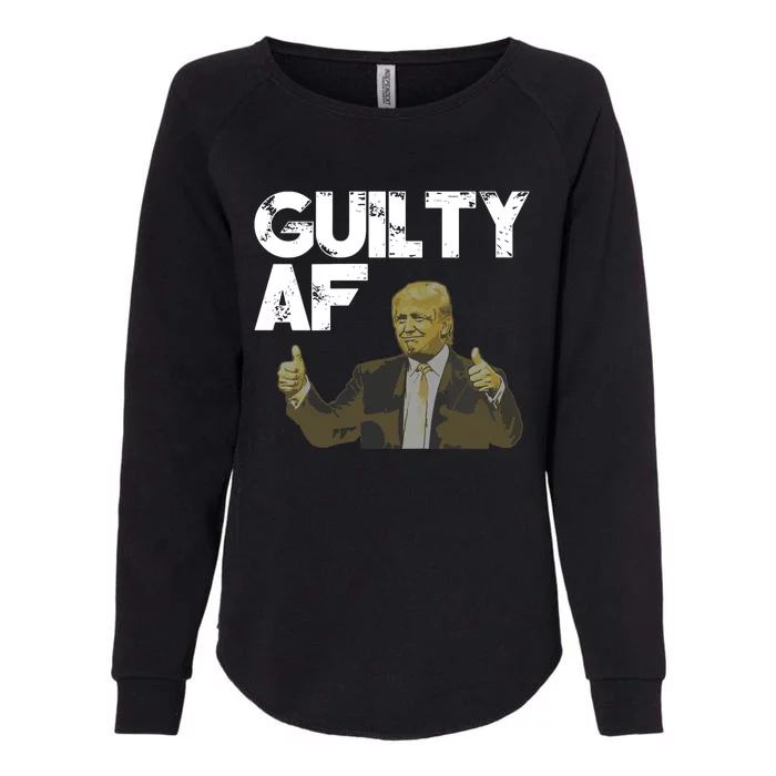 Anti Trump Guilty As Fuck Political Resist Womens California Wash Sweatshirt