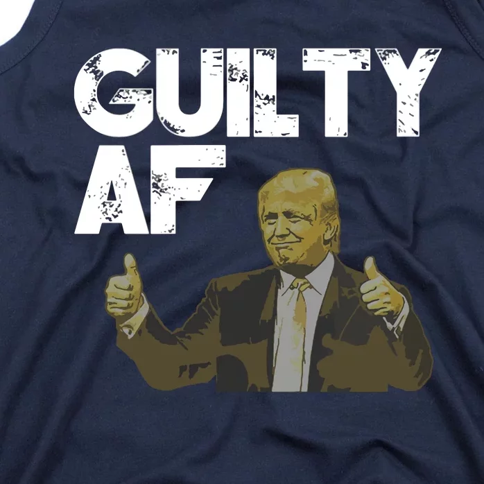 Anti Trump Guilty As Fuck Political Resist Tank Top