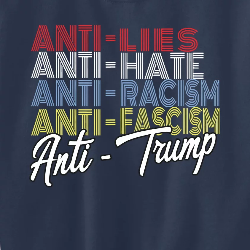 Anti Trump Hate Lies And Fascism Resist Vote Nov 5 2024 Kids Sweatshirt