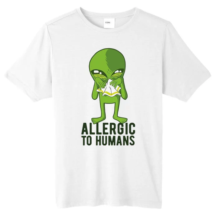 Allergic To Humans Funny Alien ChromaSoft Performance T-Shirt