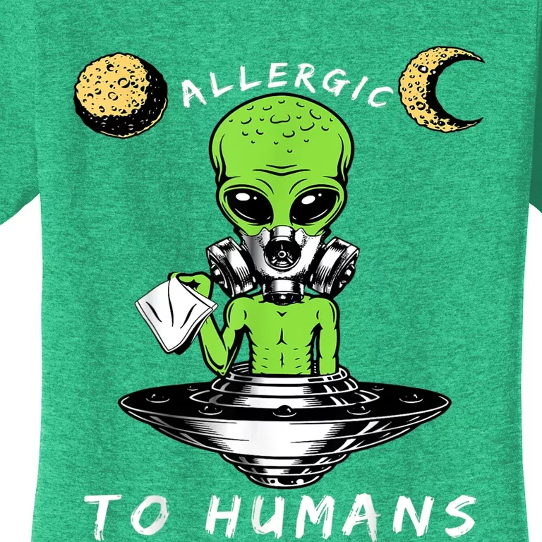 Allergic To Humans Funny Alien Ufo Sniffing Women's T-Shirt