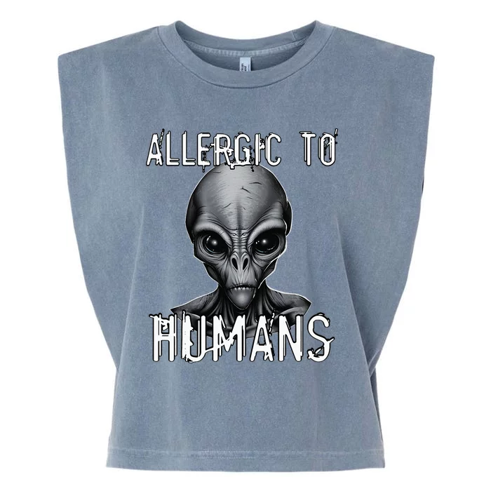 Allergic To Humans Funny Ufo Paranormal Garment-Dyed Women's Muscle Tee