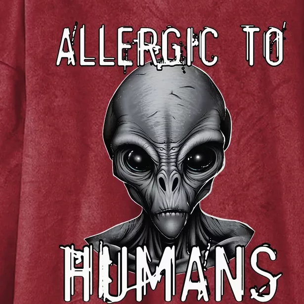 Allergic To Humans Funny Ufo Paranormal Hooded Wearable Blanket