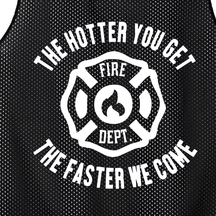 Ahh The Hotter You Get The Faster We Come Fire Dept New Mesh Reversible Basketball Jersey Tank