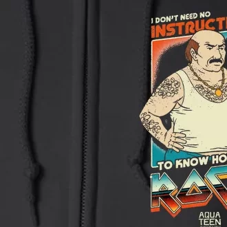 Aqua Teen Hunger Force Carl DonT Need Instructions To Rock Full Zip Hoodie