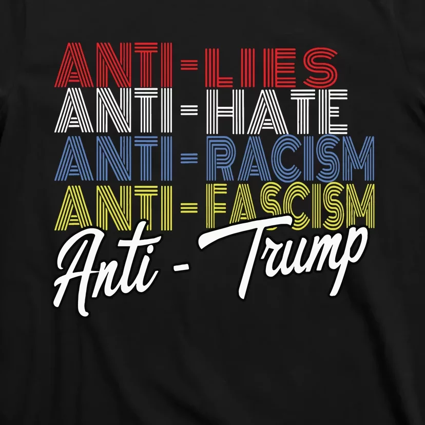 Anti Trump Hate Lies And Fascism Resist Vote Nov 5 2024 T-Shirt