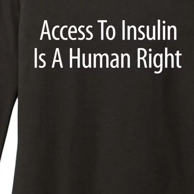 Access To Insulin Is A Hu Right Funny Gift Womens CVC Long Sleeve Shirt