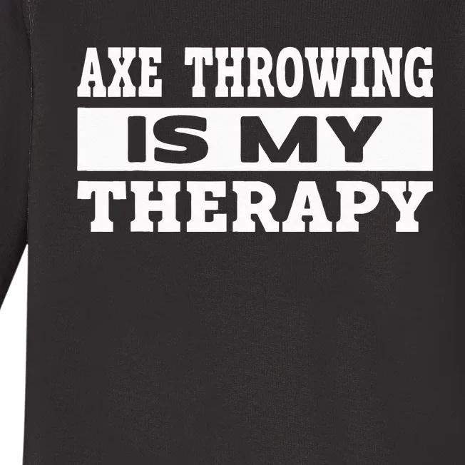 Axe Throwing Is Competition Throwing Axe On A Ax Throwing Baby Long Sleeve Bodysuit