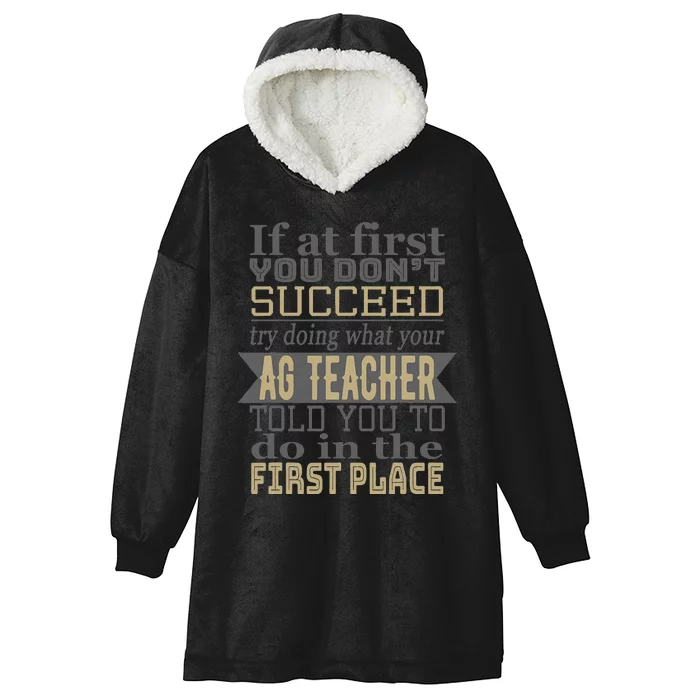 AG Teacher If at first you don't succeed Agriculture Hooded Wearable Blanket