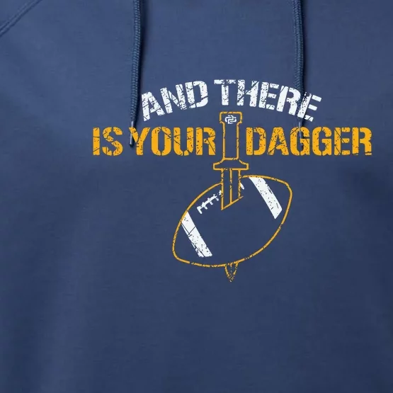 And There Is Your Dagger Green Bay TShirt Performance Fleece Hoodie