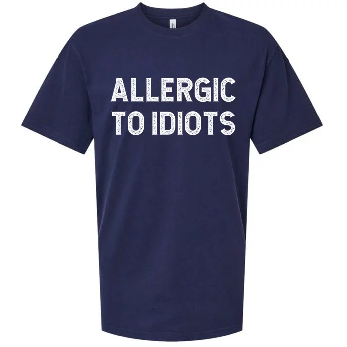 Allergic To Idiots Funny Dumb People Gift Sueded Cloud Jersey T-Shirt