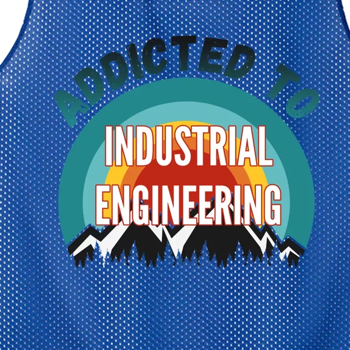 Addicted To Industrial Engineering College Major Gift Mesh Reversible Basketball Jersey Tank