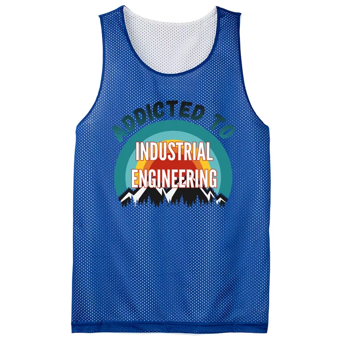 Addicted To Industrial Engineering College Major Gift Mesh Reversible Basketball Jersey Tank