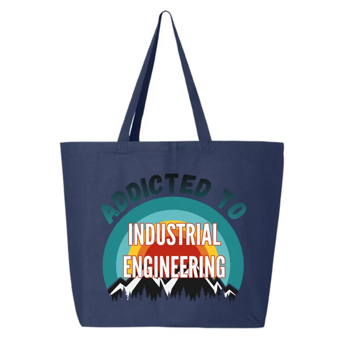 Addicted To Industrial Engineering College Major Gift 25L Jumbo Tote