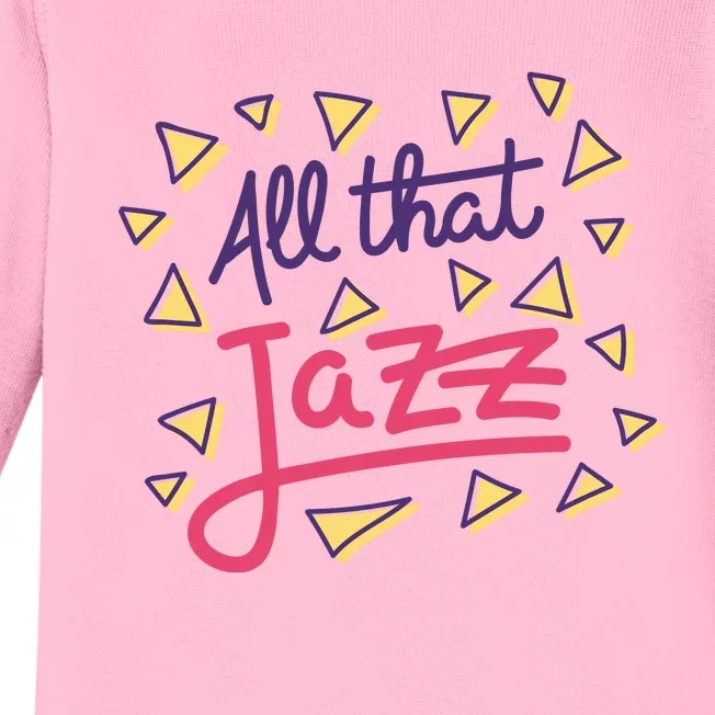 All That Jazz Baby Long Sleeve Bodysuit