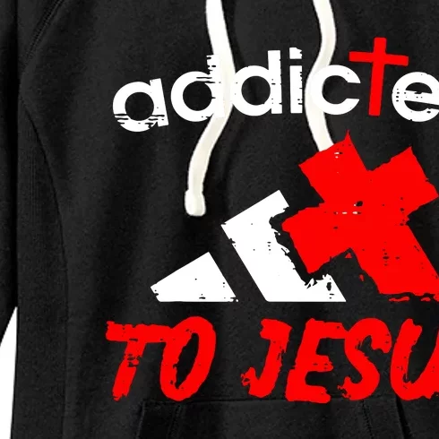 Addicted To Jesus Women's Fleece Hoodie