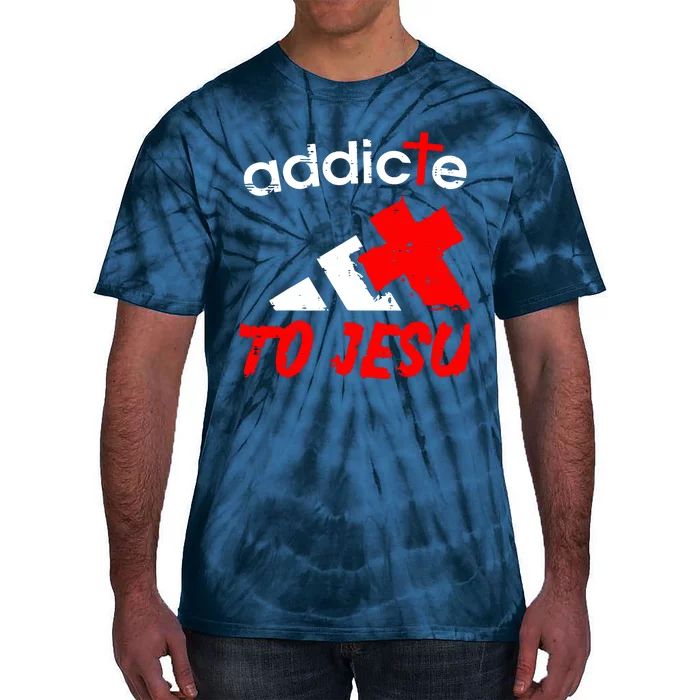 Addicted To Jesus Tie-Dye T-Shirt