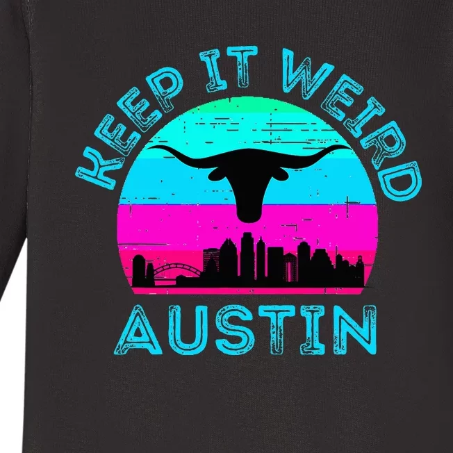 Austin Texas Keep It Weird Longhorn Sunset Gift Baby Long Sleeve Bodysuit