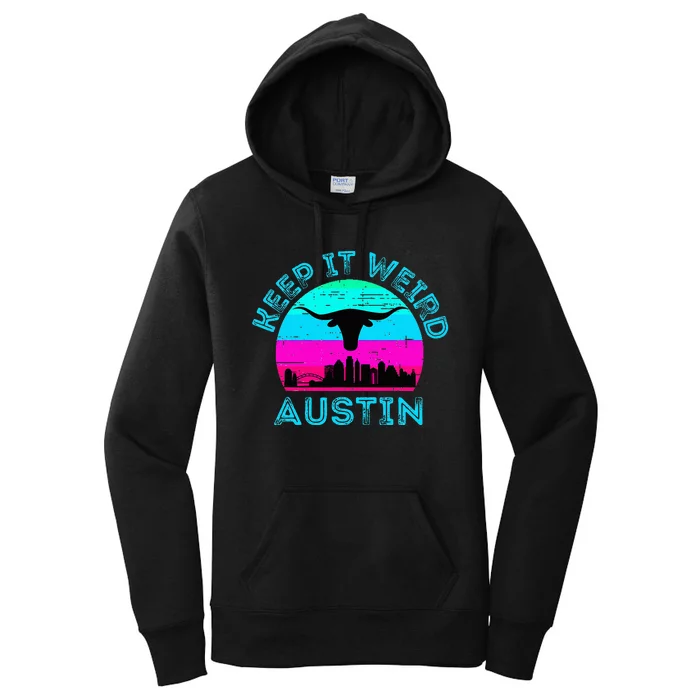 Austin Texas Keep It Weird Longhorn Sunset Gift Women's Pullover Hoodie